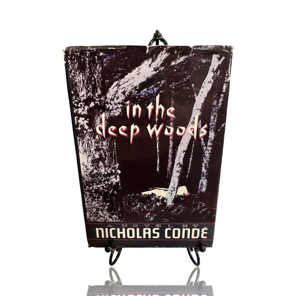 In the Deep Woods by Nicholas Conde Hardcover Book Club Edition 1989